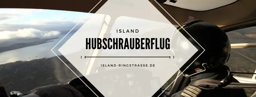 Island Hubschrauber Rundflug