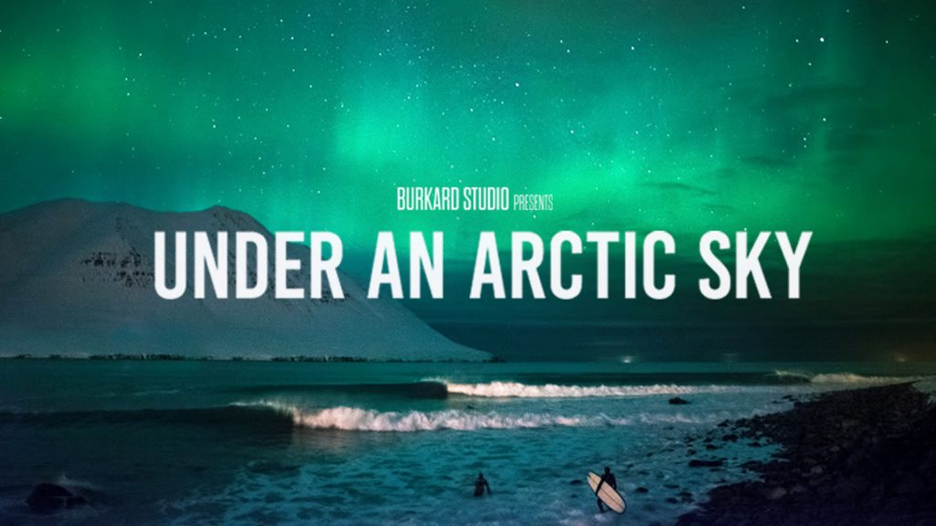 Chris Burkard: Under an arctic sky