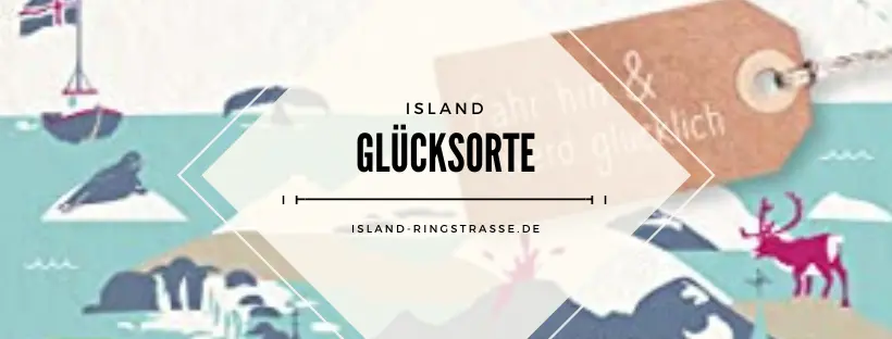 Glücksorte in Island