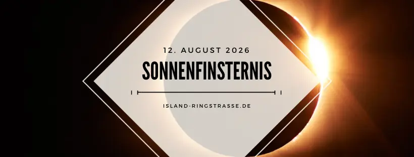 Sonnenfinsternis in Island am 12. August 2026
